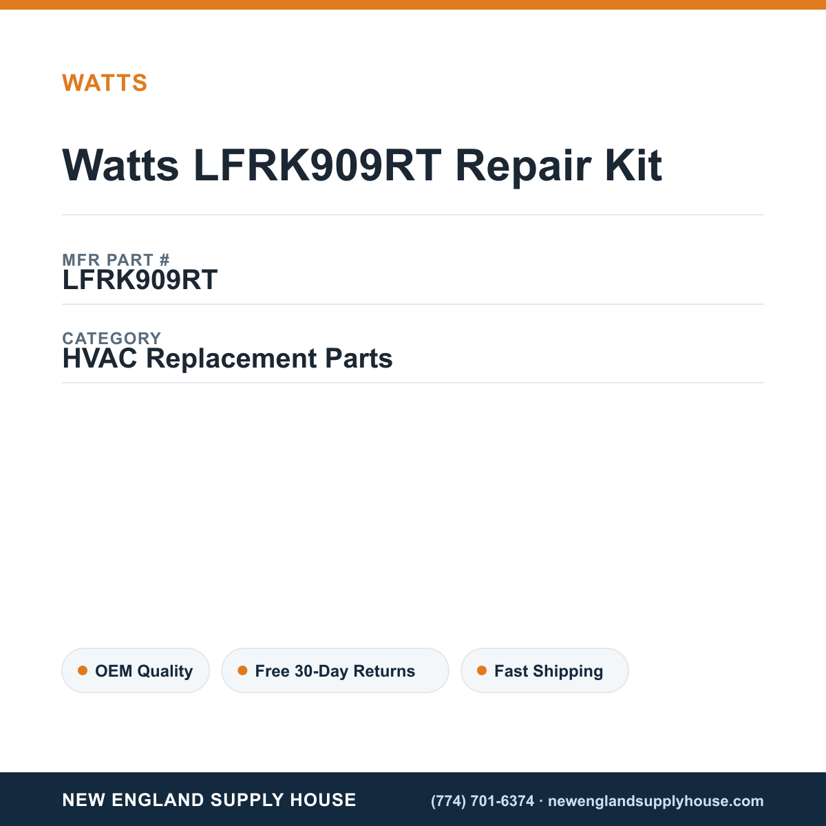Watts LFRK909RT Repair Kit — New England Supply House spec card [NESH-SPEC-CARD-V2]
