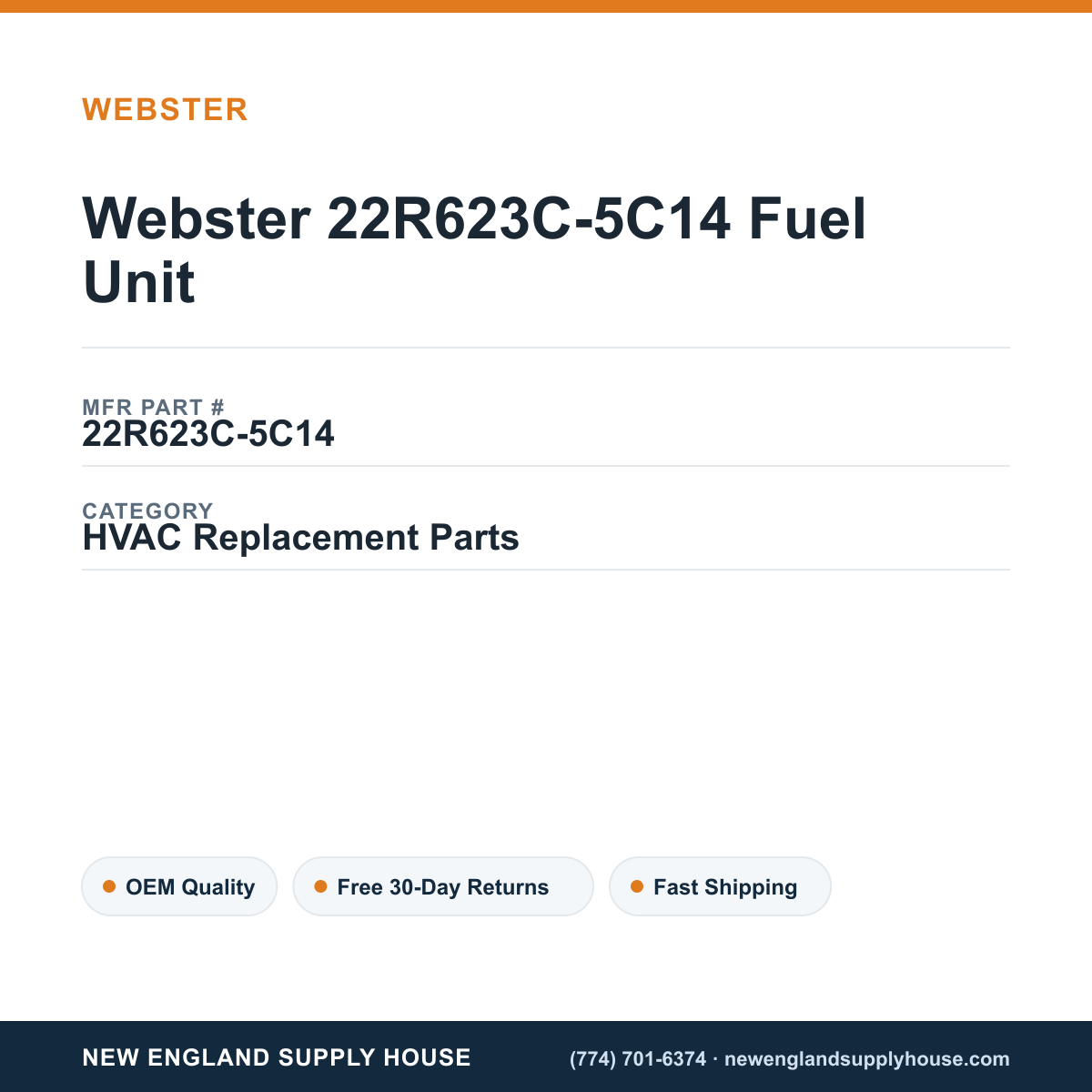 Webster 22R623C-5C14 Fuel Unit — New England Supply House spec card [NESH-SPEC-CARD-V2]