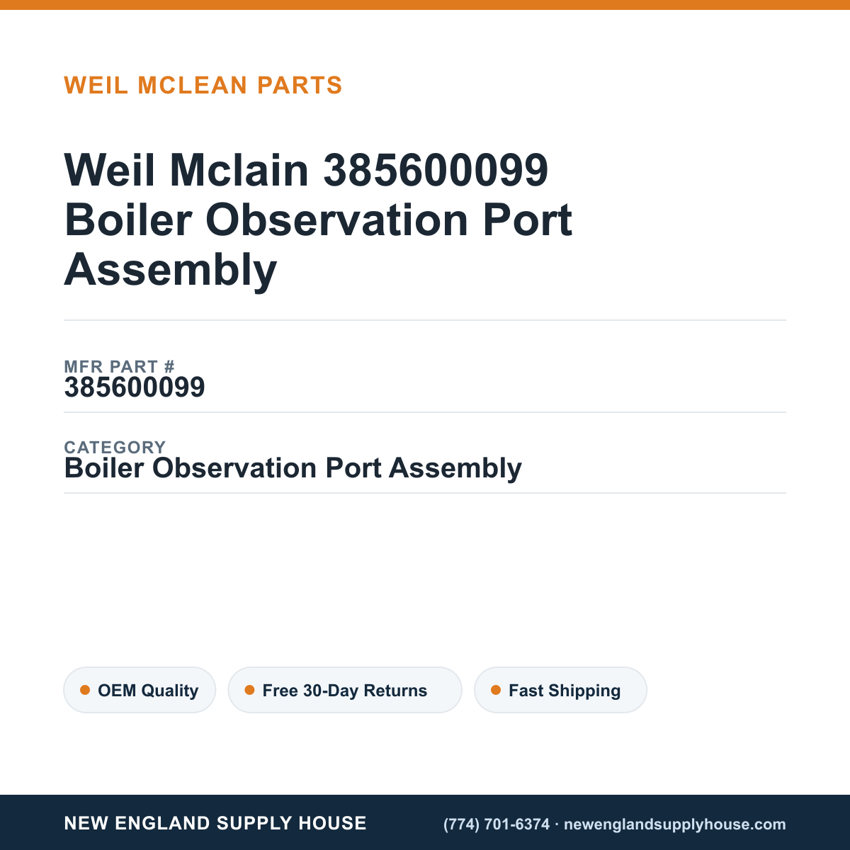 Weil Mclain 385600099 Boiler Observation Port Assembly — New England Supply House spec card [NESH-SPEC-CARD-V2]