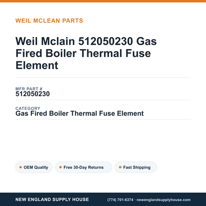 Weil Mclain 512050230 Gas Fired Boiler Thermal Fuse Element — New England Supply House spec card [NESH-SPEC-CARD-V2]