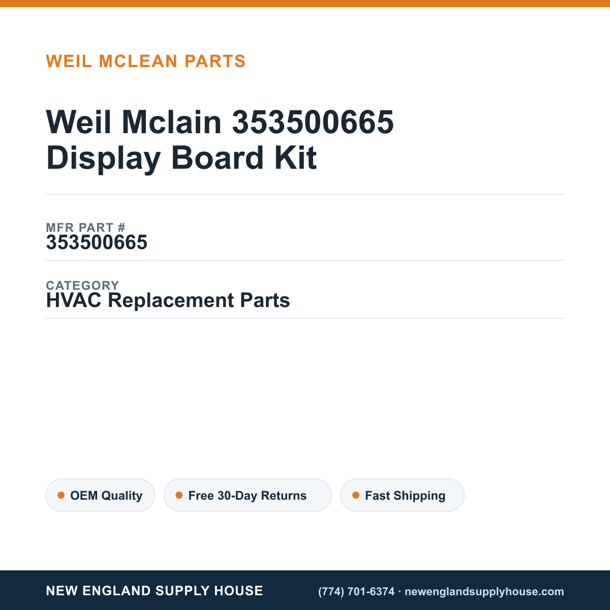 Weil Mclain 353500665 Display Board Kit — New England Supply House spec card [NESH-SPEC-CARD-V2]