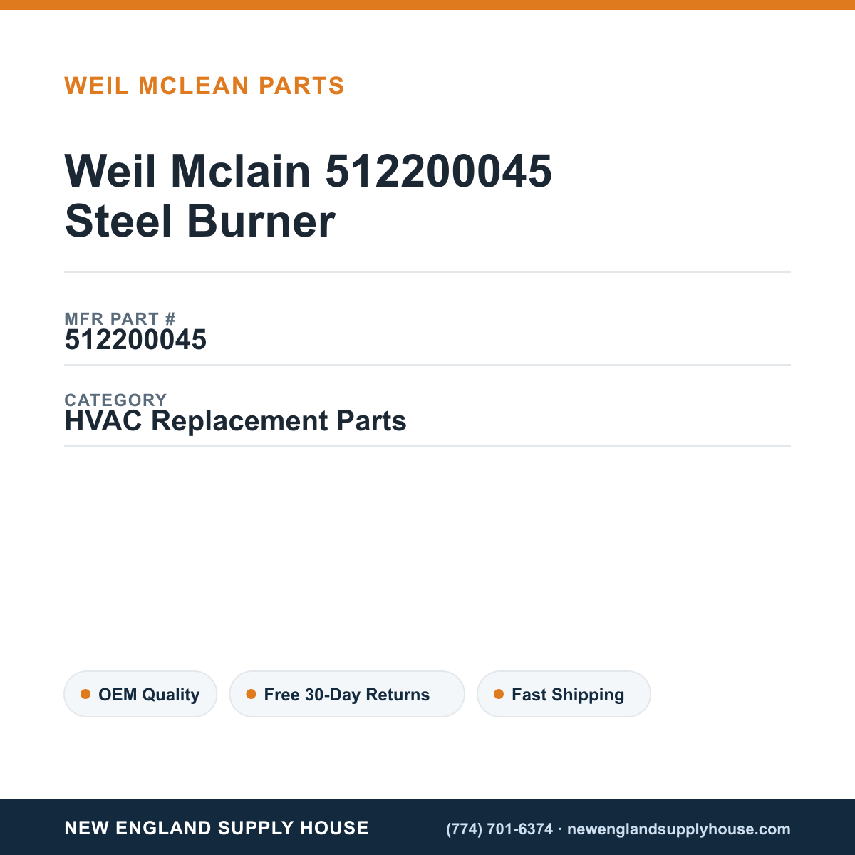 Weil Mclain 512200045 Steel Burner — New England Supply House spec card [NESH-SPEC-CARD-V2]