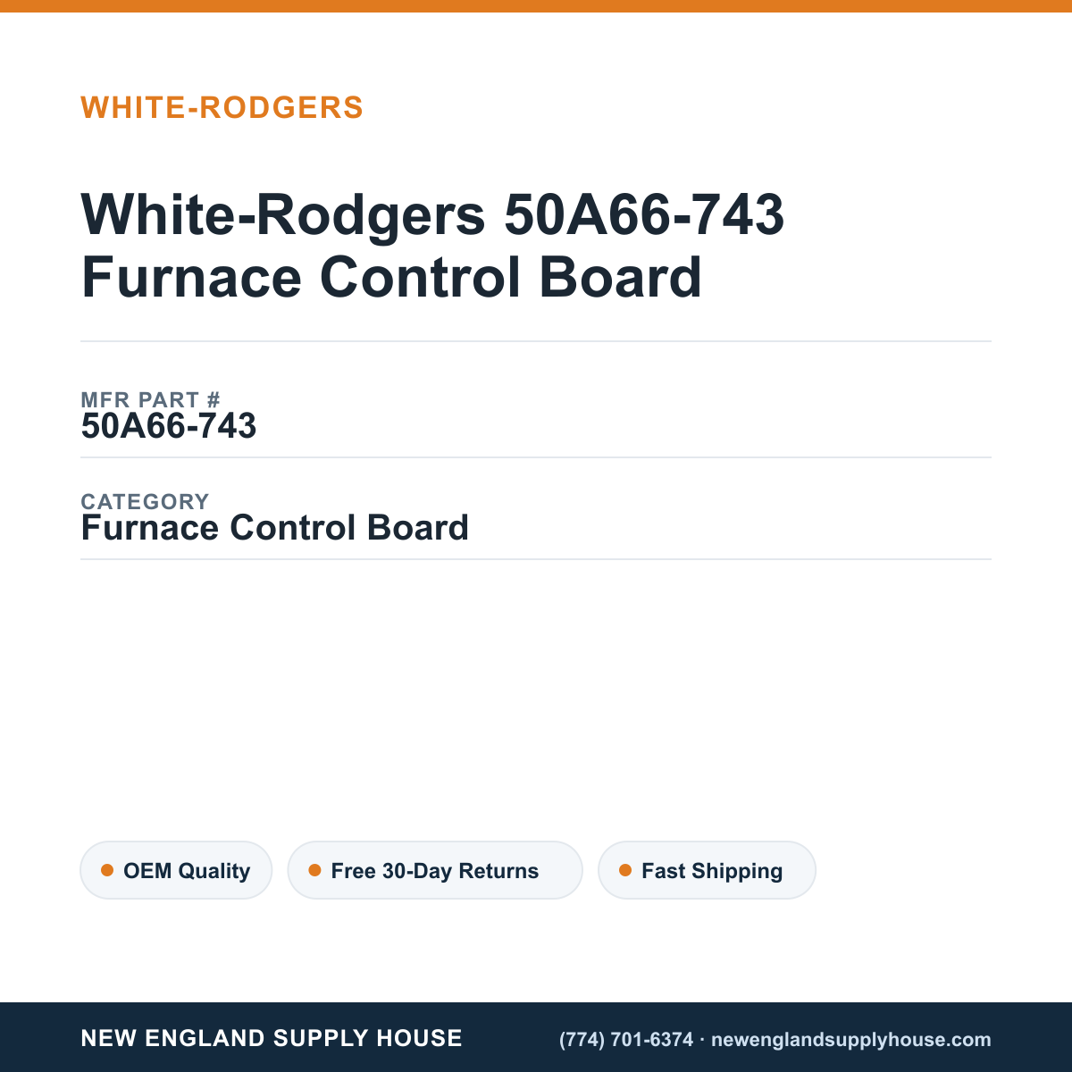 White-Rodgers 50A66-743 Furnace Control Board — New England Supply House spec card [NESH-SPEC-CARD-V2]