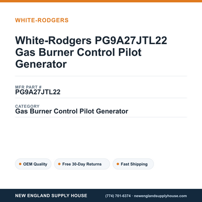 White-Rodgers PG9A27JTL22 Gas Burner Control Pilot Generator — New England Supply House spec card [NESH-SPEC-CARD-V2]