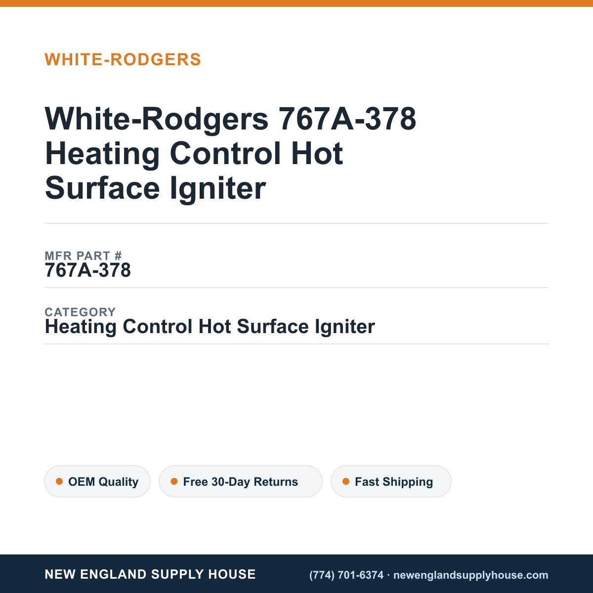 White-Rodgers 767A-378 Heating Control Hot Surface Igniter — New England Supply House spec card [NESH-SPEC-CARD-V2]