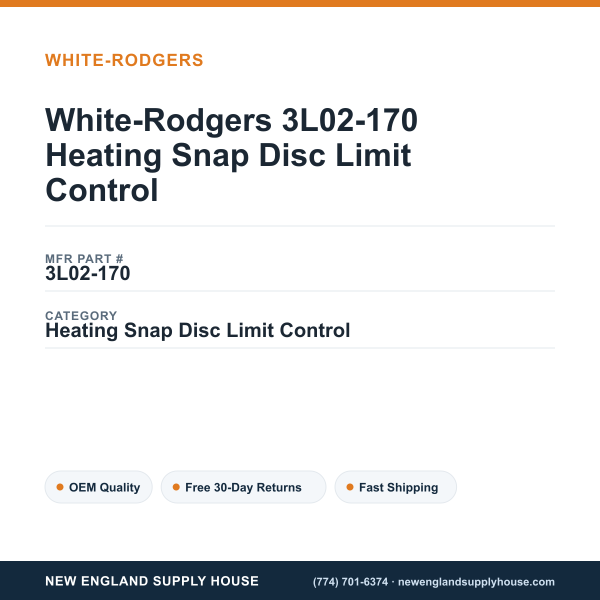 White-Rodgers 3L02-170 Heating Snap Disc Limit Control — New England Supply House spec card [NESH-SPEC-CARD-V2]