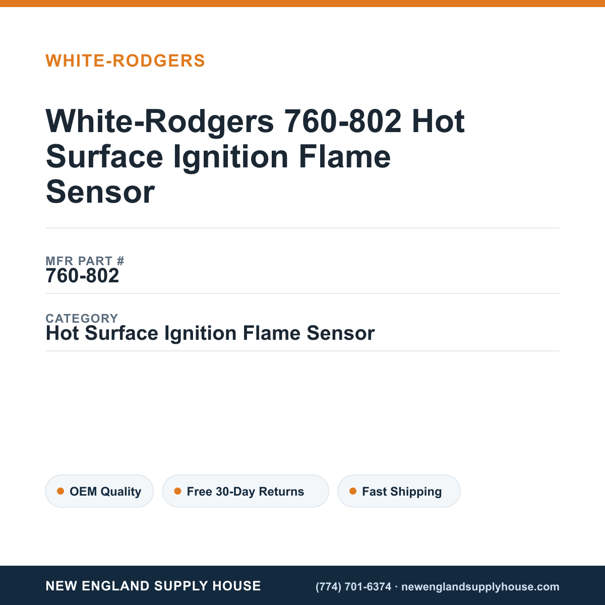 White-Rodgers 760-802 Hot Surface Ignition Flame Sensor — New England Supply House spec card [NESH-SPEC-CARD-V2]