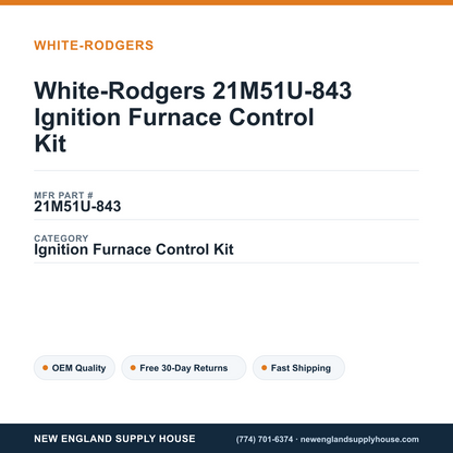 White-Rodgers 21M51U-843 Ignition Furnace Control Kit — New England Supply House spec card [NESH-SPEC-CARD-V2]