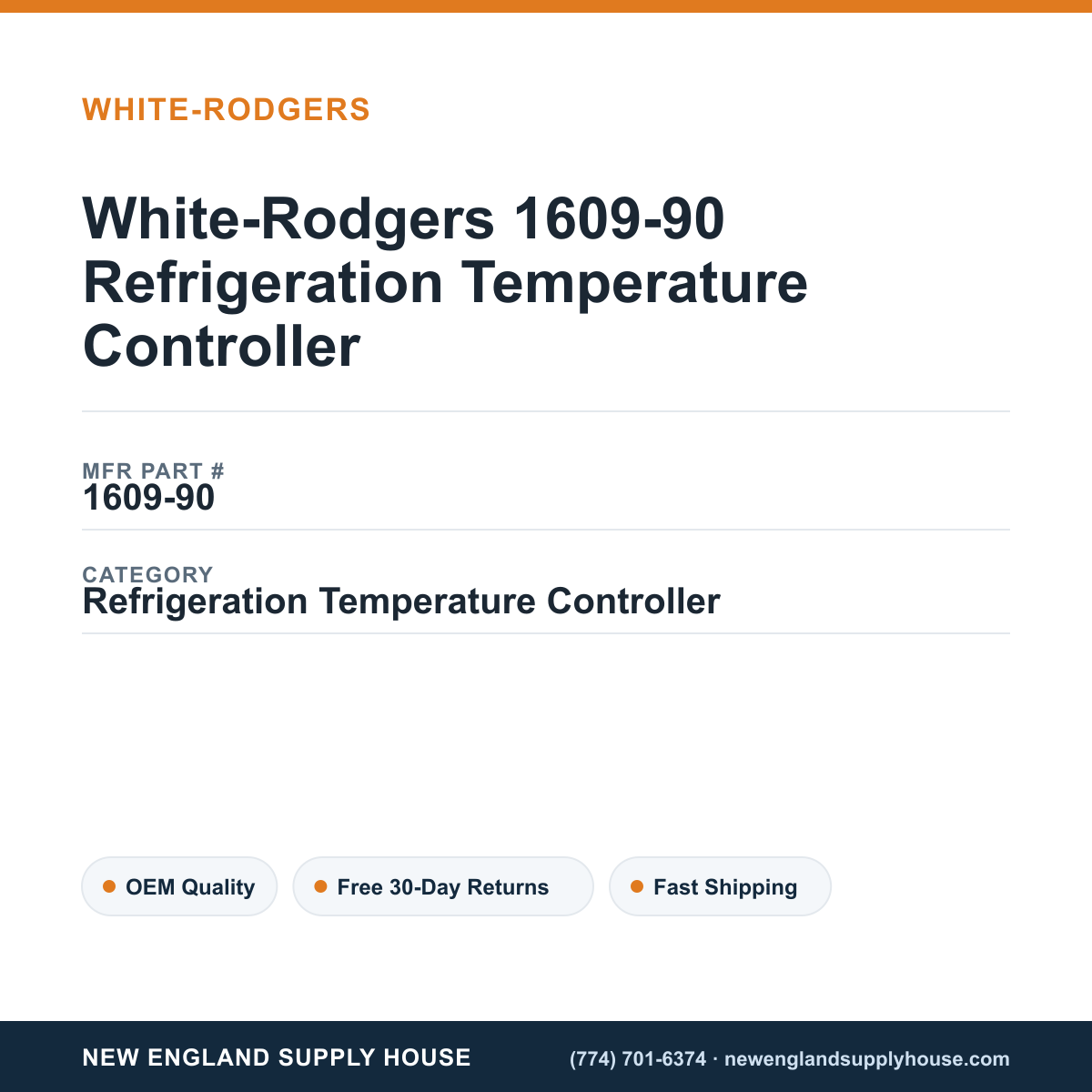 White-Rodgers 1609-90 Refrigeration Temperature Controller — New England Supply House spec card [NESH-SPEC-CARD-V2]