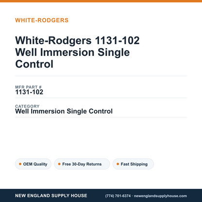 White-Rodgers 1131-102 Well Immersion Single Control — New England Supply House spec card [NESH-SPEC-CARD-V2]