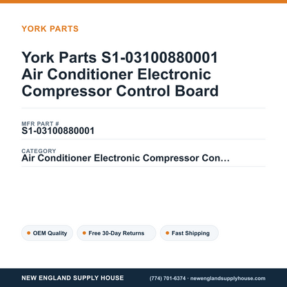 York Parts S1-03100880001 Air Conditioner Electronic Compressor Control Board — New England Supply House spec card [NESH-SPEC-CARD-V2]