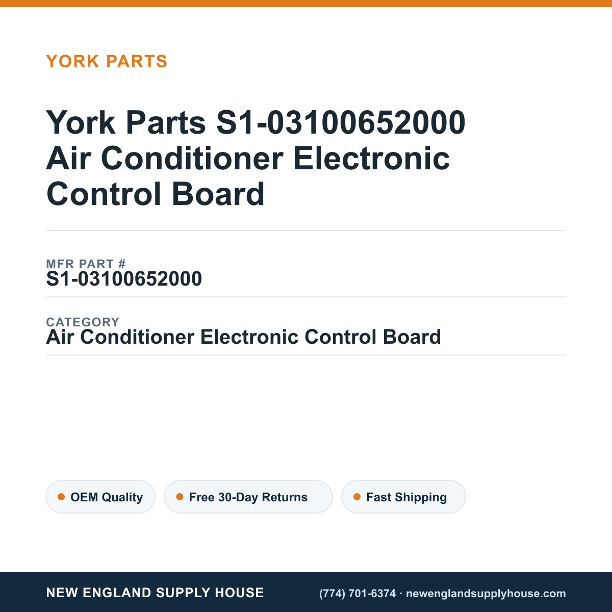 York Parts S1-03100652000 Air Conditioner Electronic Control Board — New England Supply House spec card [NESH-SPEC-CARD-V2]