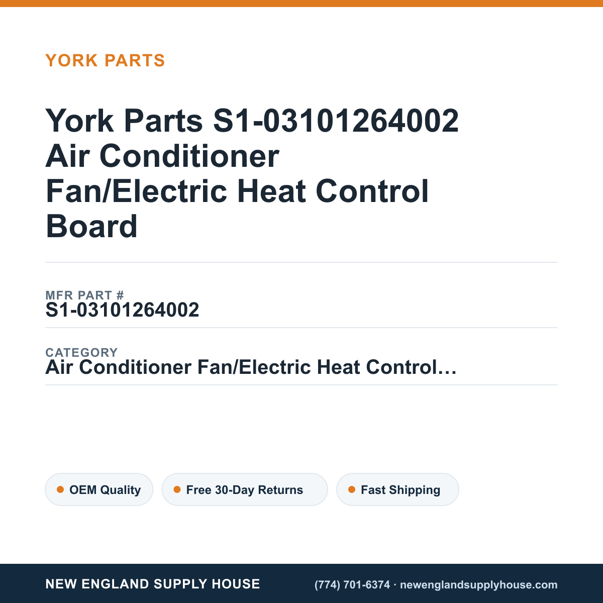York Parts S1-03101264002 Air Conditioner Fan/Electric Heat Control Board — New England Supply House spec card [NESH-SPEC-CARD-V2]