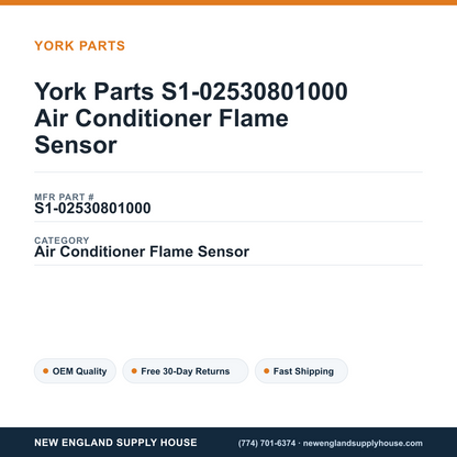 York Parts S1-02530801000 Air Conditioner Flame Sensor — New England Supply House spec card [NESH-SPEC-CARD-V2]