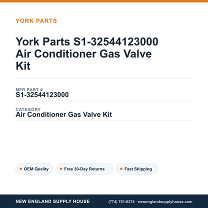 York Parts S1-32544123000 Air Conditioner Gas Valve Kit — New England Supply House spec card [NESH-SPEC-CARD-V2]