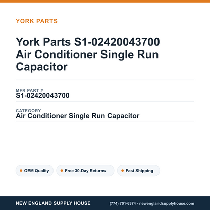 York Parts S1-02420043700 Air Conditioner Single Run Capacitor — New England Supply House spec card [NESH-SPEC-CARD-V2]