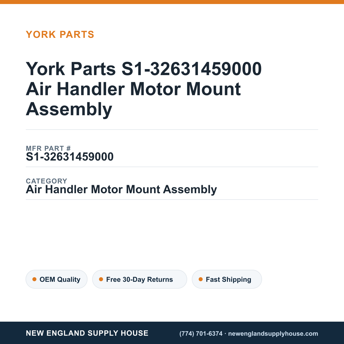 York Parts S1-32631459000 Air Handler Motor Mount Assembly — New England Supply House spec card [NESH-SPEC-CARD-V2]