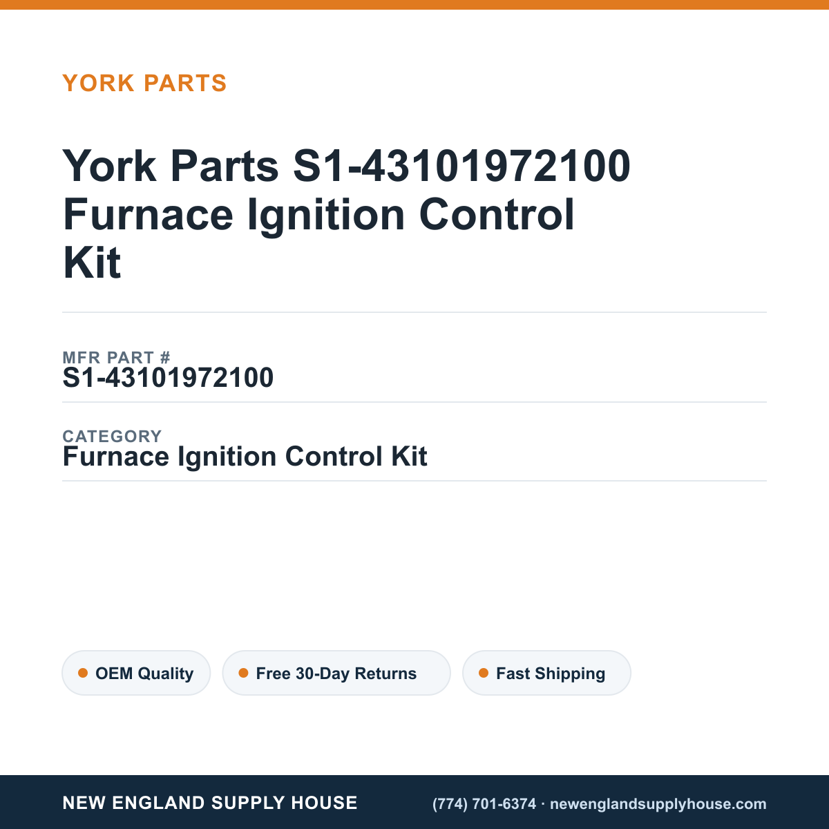 York Parts S1-43101972100 Furnace Ignition Control Kit — New England Supply House spec card [NESH-SPEC-CARD-V2]