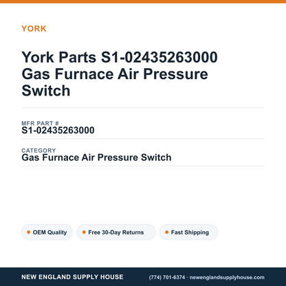 York Parts S1-02435263000 Gas Furnace Air Pressure Switch — New England Supply House spec card [NESH-SPEC-CARD-V2]