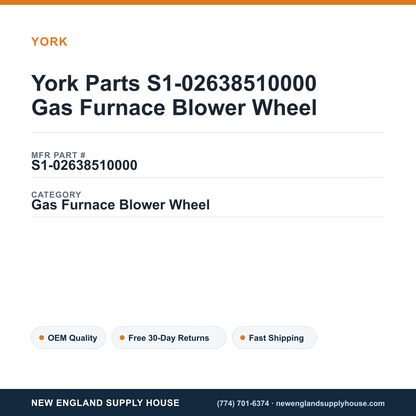 York Parts S1-02638510000 Gas Furnace Blower Wheel — New England Supply House spec card [NESH-SPEC-CARD-V2]