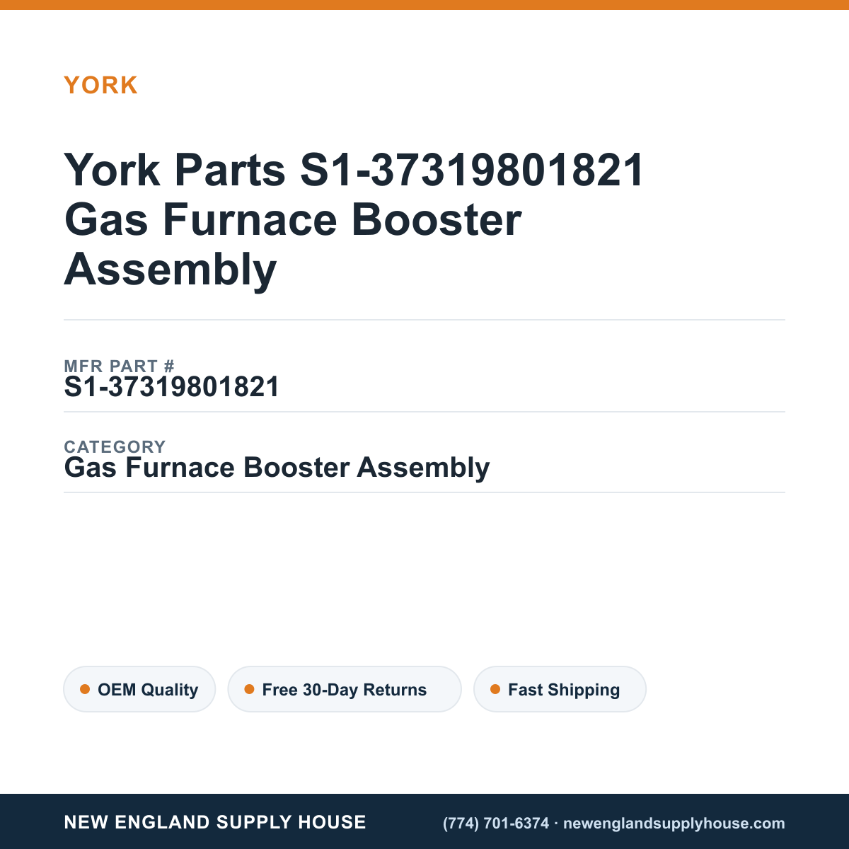 York Parts S1-37319801821 Gas Furnace Booster Assembly — New England Supply House spec card [NESH-SPEC-CARD-V2]