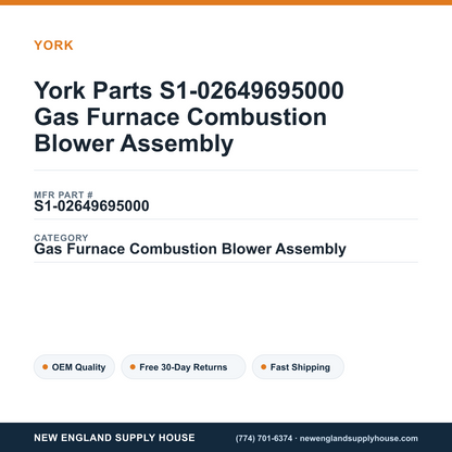 York Parts S1-02649695000 Gas Furnace Combustion Blower Assembly — New England Supply House spec card [NESH-SPEC-CARD-V2]