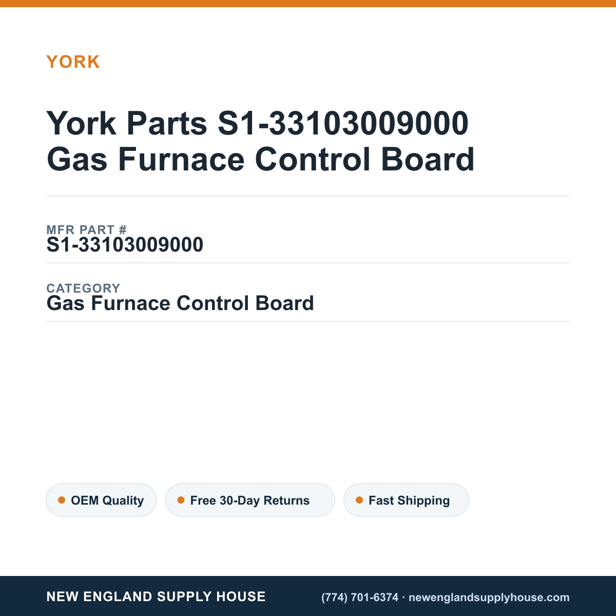 York Parts S1-33103009000 Gas Furnace Control Board — New England Supply House spec card [NESH-SPEC-CARD-V2]