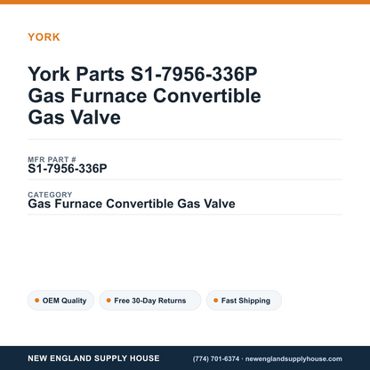 York Parts S1-7956-336P Gas Furnace Convertible Gas Valve — New England Supply House spec card [NESH-SPEC-CARD-V2]