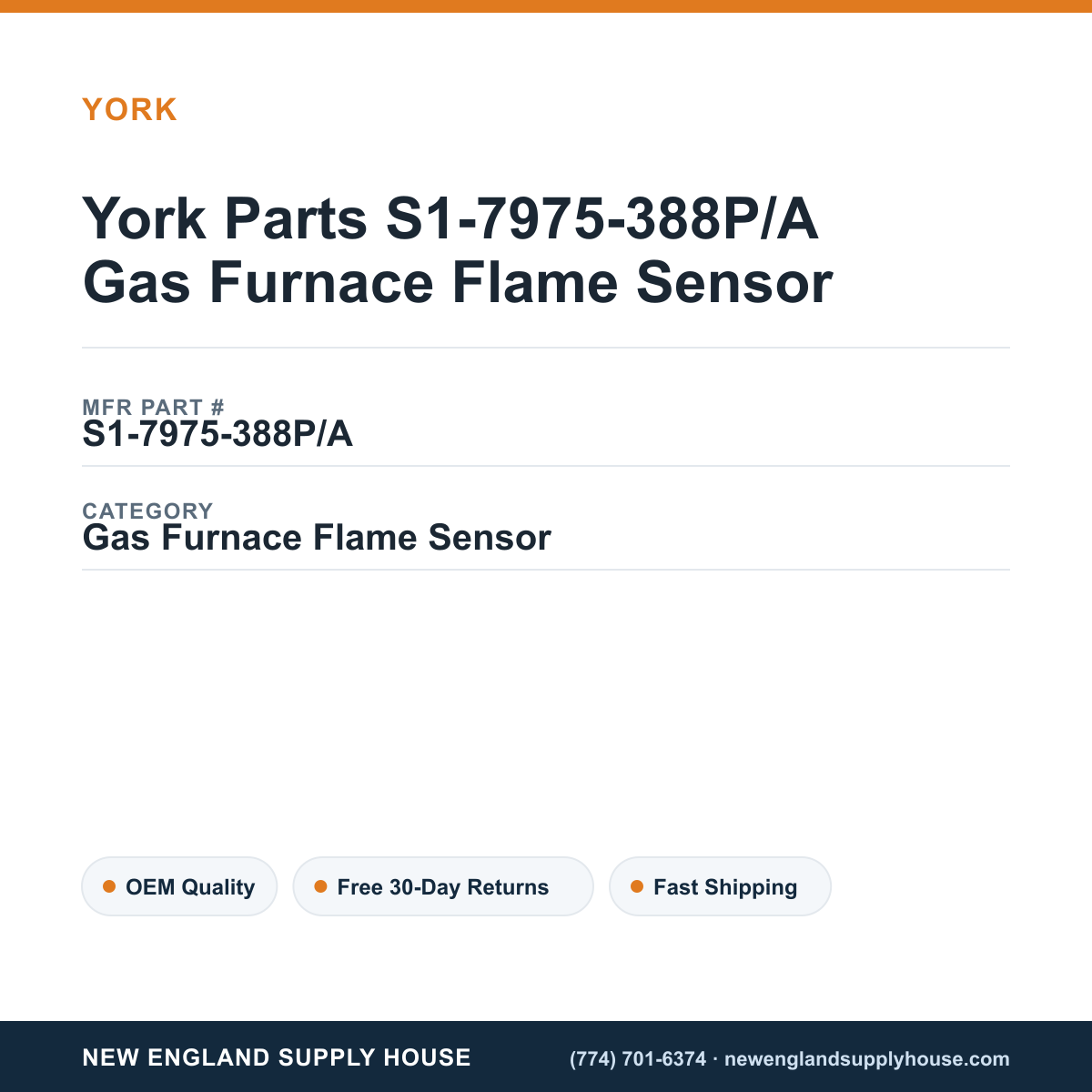 York Parts S1-7975-388P/A Gas Furnace Flame Sensor — New England Supply House spec card [NESH-SPEC-CARD-V2]