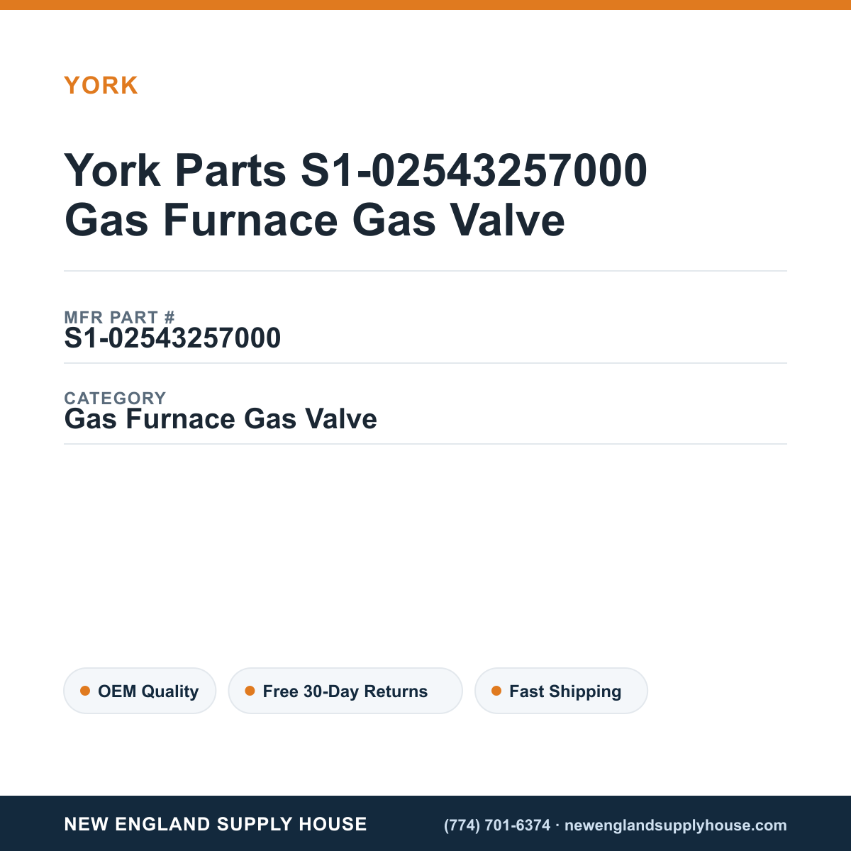York Parts S1-02543257000 Gas Furnace Gas Valve — New England Supply House spec card [NESH-SPEC-CARD-V2]