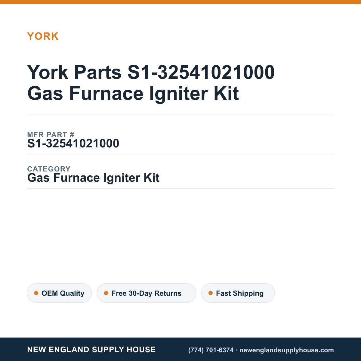York Parts S1-32541021000 Gas Furnace Igniter Kit — New England Supply House spec card [NESH-SPEC-CARD-V2]