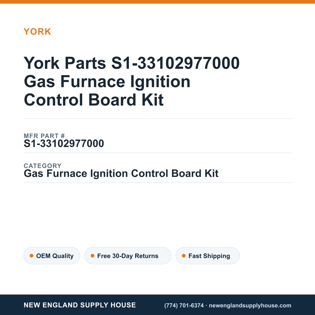 York Parts S1-33102977000 Gas Furnace Ignition Control Board Kit — New England Supply House spec card [NESH-SPEC-CARD-V2]