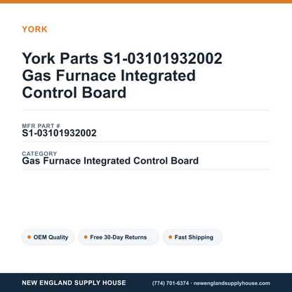 York Parts S1-03101932002 Gas Furnace Integrated Control Board — New England Supply House spec card [NESH-SPEC-CARD-V2]