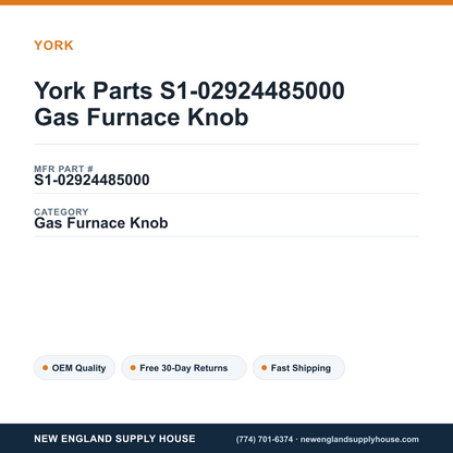 York Parts S1-02924485000 Gas Furnace Knob — New England Supply House spec card [NESH-SPEC-CARD-V2]