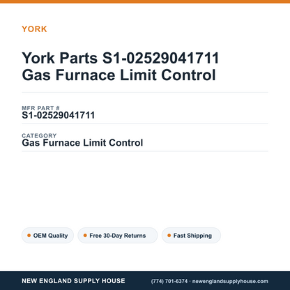 York Parts S1-02529041711 Gas Furnace Limit Control — New England Supply House spec card [NESH-SPEC-CARD-V2]