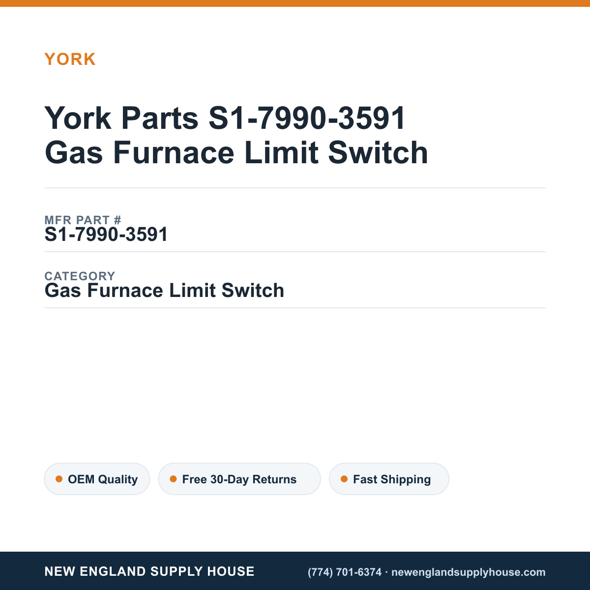 York Parts S1-7990-3591 Gas Furnace Limit Switch — New England Supply House spec card [NESH-SPEC-CARD-V2]