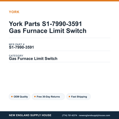 York Parts S1-7990-3591 Gas Furnace Limit Switch — New England Supply House spec card [NESH-SPEC-CARD-V2]
