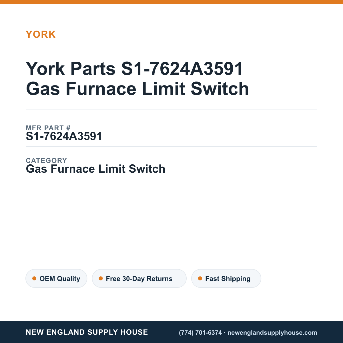 York Parts S1-7624A3591 Gas Furnace Limit Switch — New England Supply House spec card [NESH-SPEC-CARD-V2]