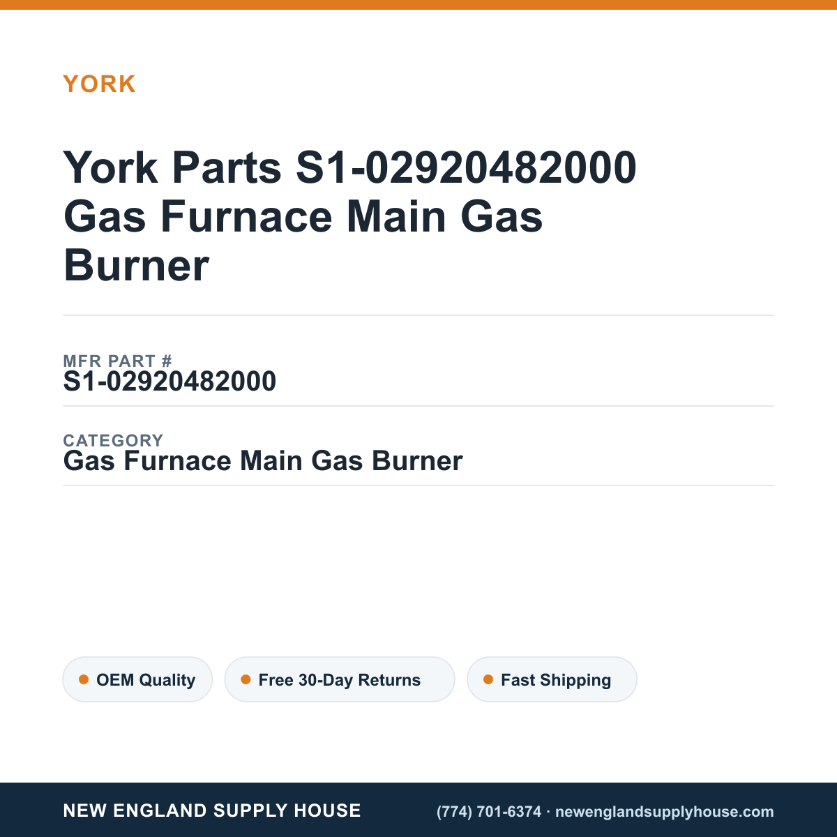 York Parts S1-02920482000 Gas Furnace Main Gas Burner — New England Supply House spec card [NESH-SPEC-CARD-V2]