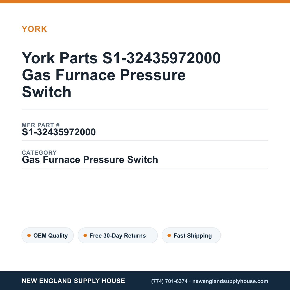 York Parts S1-32435972000 Gas Furnace Pressure Switch — New England Supply House spec card [NESH-SPEC-CARD-V2]