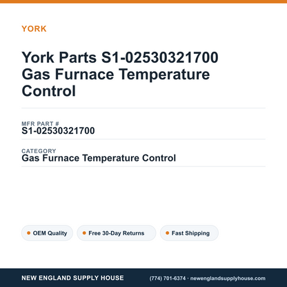 York Parts S1-02530321700 Gas Furnace Temperature Control — New England Supply House spec card [NESH-SPEC-CARD-V2]