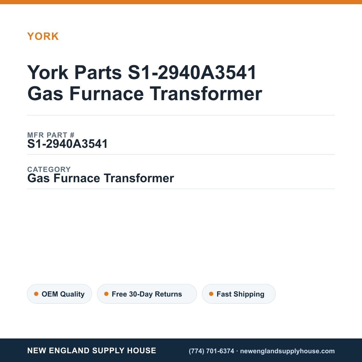 York Parts S1-2940A3541 Gas Furnace Transformer — New England Supply House spec card [NESH-SPEC-CARD-V2]