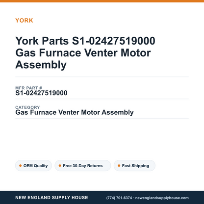York Parts S1-02427519000 Gas Furnace Venter Motor Assembly — New England Supply House spec card [NESH-SPEC-CARD-V2]