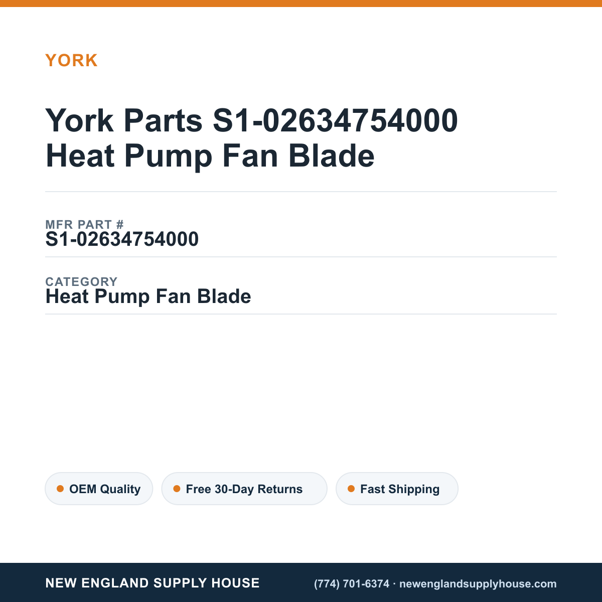 York Parts S1-02634754000 Heat Pump Fan Blade — New England Supply House spec card [NESH-SPEC-CARD-V2]