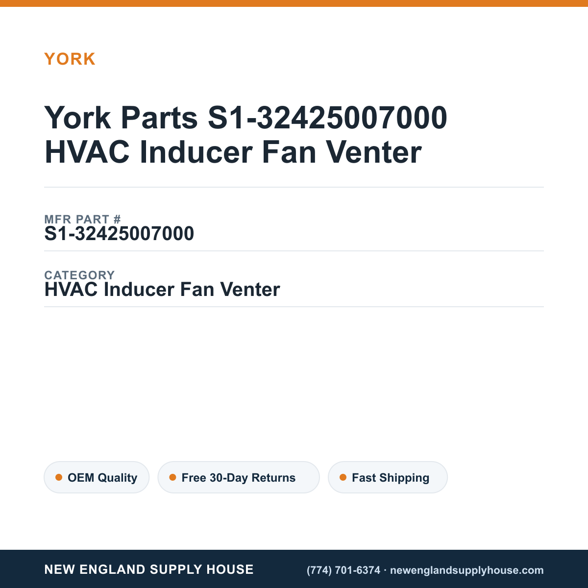 York Parts S1-32425007000 HVAC Inducer Fan Venter — New England Supply House spec card [NESH-SPEC-CARD-V2]