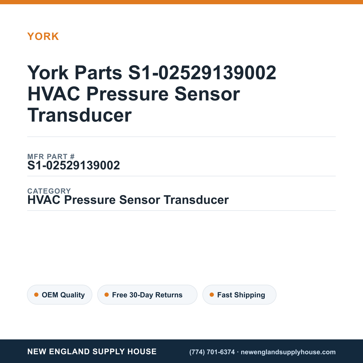 York Parts S1-02529139002 HVAC Pressure Sensor Transducer — New England Supply House spec card [NESH-SPEC-CARD-V2]