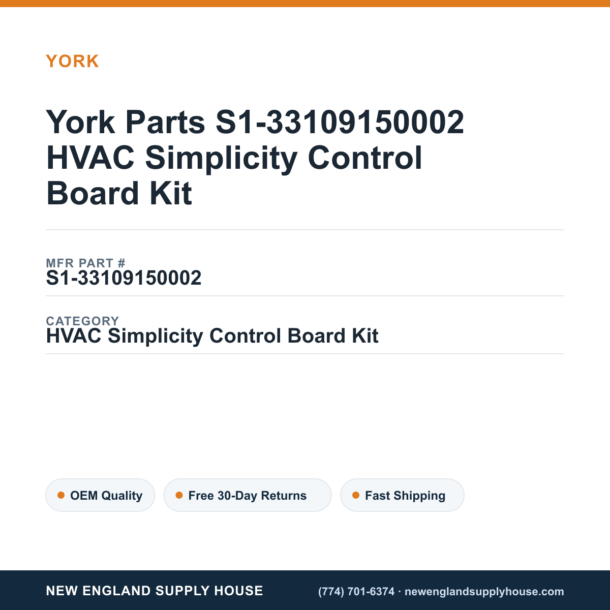 York Parts S1-33109150002 HVAC Simplicity Control Board Kit — New England Supply House spec card [NESH-SPEC-CARD-V2]