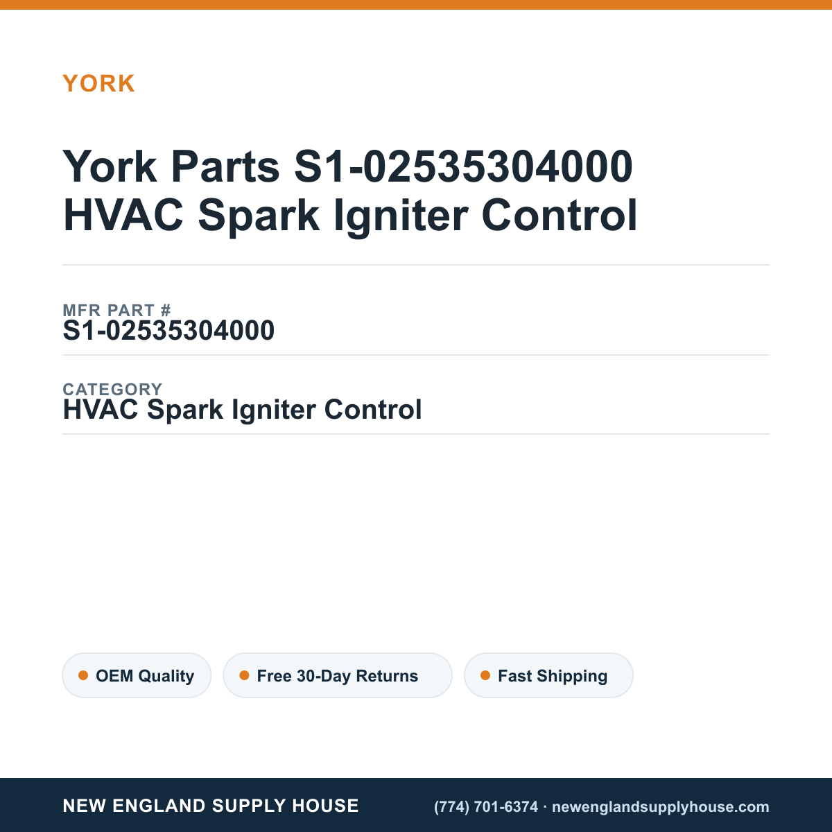 York Parts S1-02535304000 HVAC Spark Igniter Control — New England Supply House spec card [NESH-SPEC-CARD-V2]