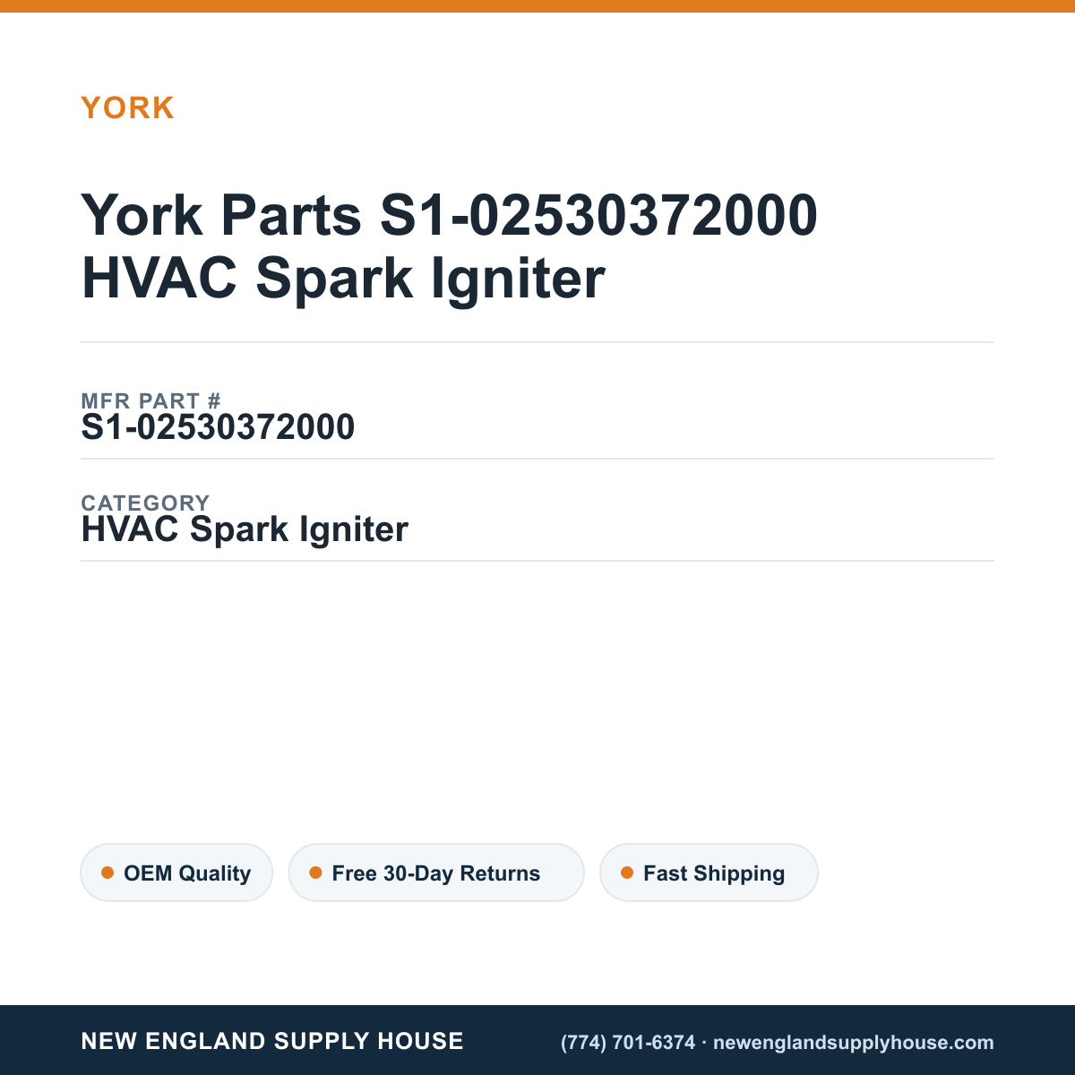 York Parts S1-02530372000 HVAC Spark Igniter — New England Supply House spec card [NESH-SPEC-CARD-V2]