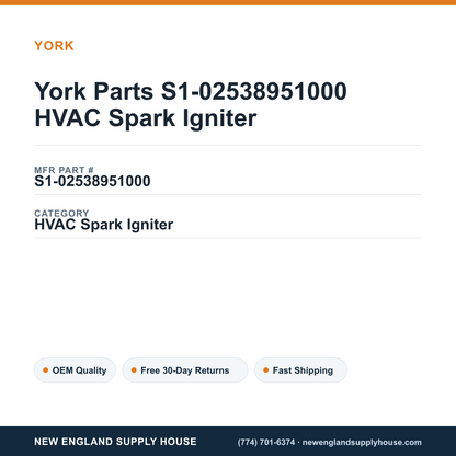 York Parts S1-02538951000 HVAC Spark Igniter — New England Supply House spec card [NESH-SPEC-CARD-V2]